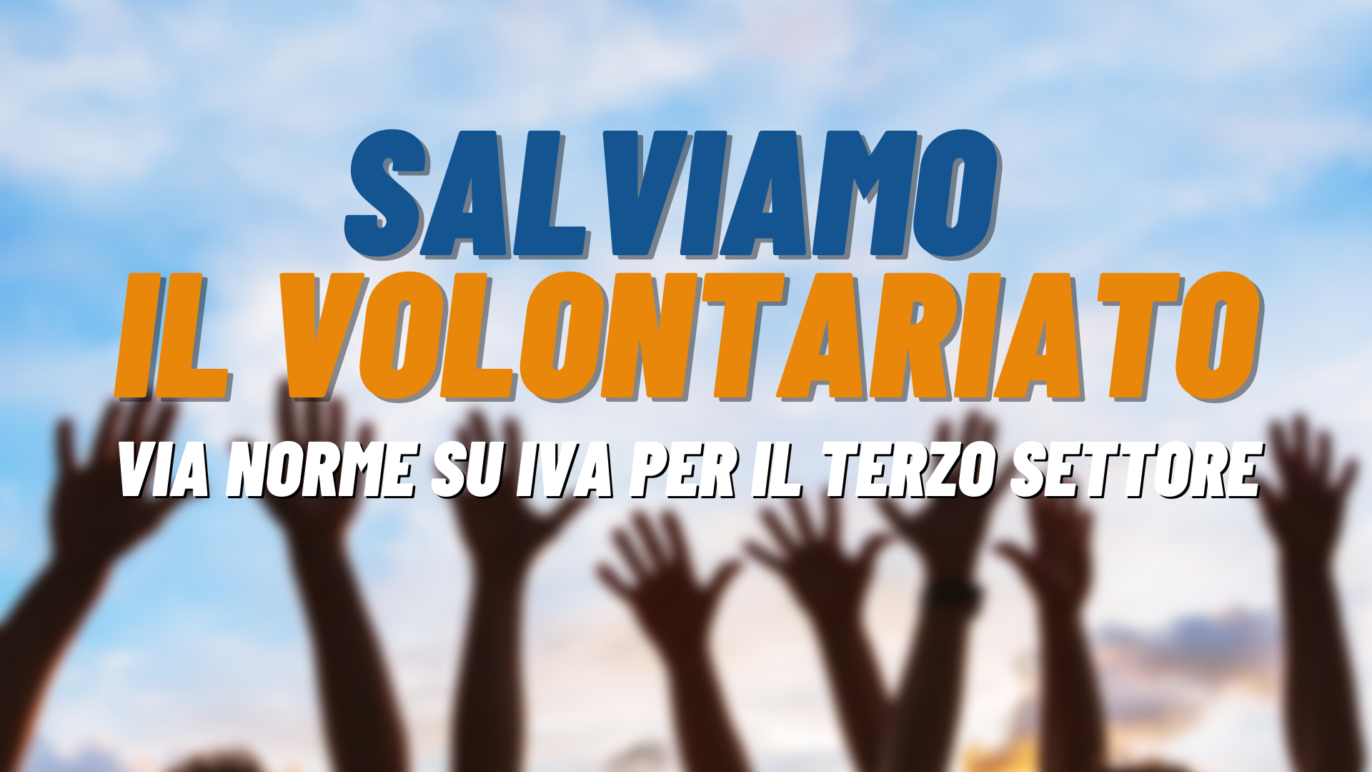 Salviamo il volontariato